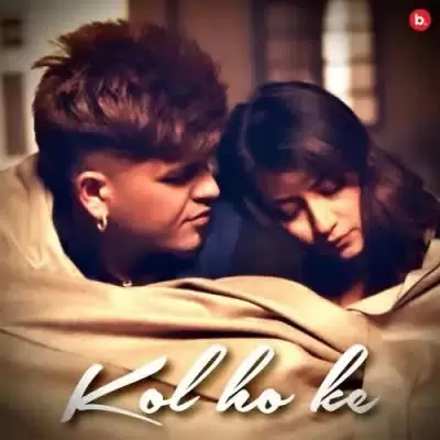 Kol Ho Ke Raka Mp3 Download Song - Mr-Punjab
