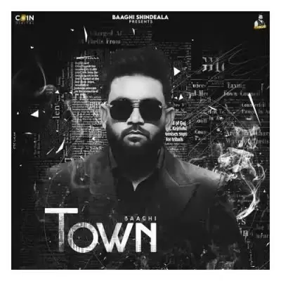 Town Baaghi Mp3 Download Song - Mr-Punjab