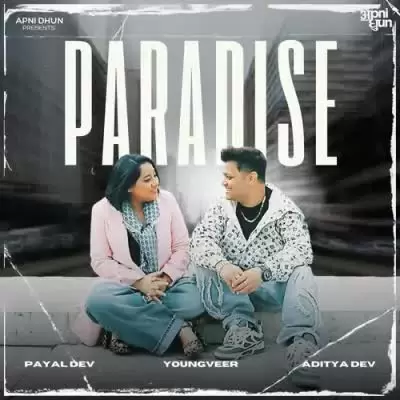 Paradise Payal Dev Mp3 Download Song - Mr-Punjab