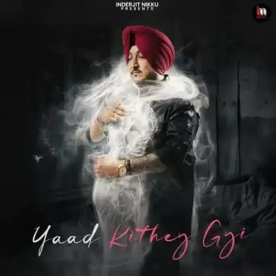 Yaad Kithey Gyi Inderjit Nikku Mp3 Download Song - Mr-Punjab