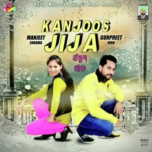 Kanjoos Jija Gurpreet Virk Mp3 Download Song - Mr-Punjab