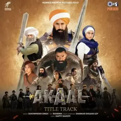 Akaal (Title Track) Sukhwinder Singh Mp3 Download Song - Mr-Punjab