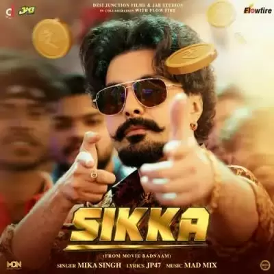 Sikka Mika Singh Mp3 Download Song - Mr-Punjab