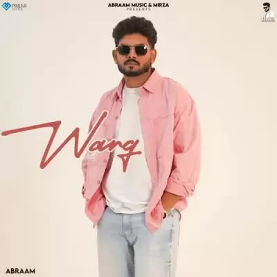 Wang Abraam Mp3 Download Song - Mr-Punjab