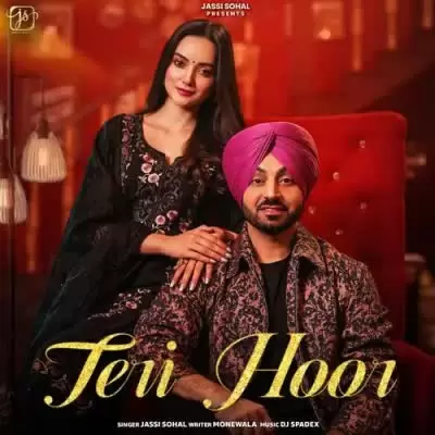Teri Hoor Jassi Sohal Mp3 Download Song - Mr-Punjab