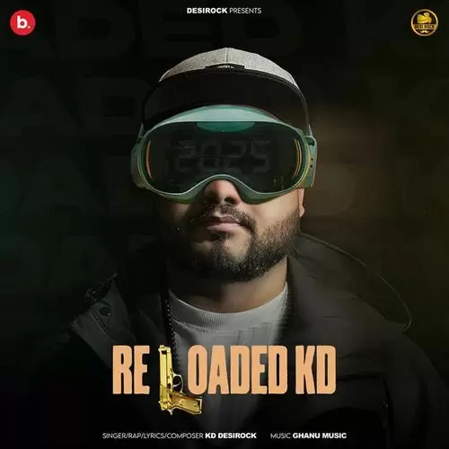 Reloaded Kd Songs