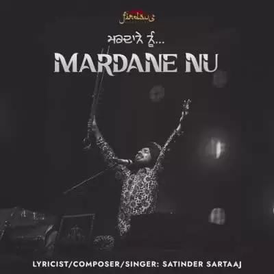 Mardane Nu Satinder Sartaaj Mp3 Download Song - Mr-Punjab