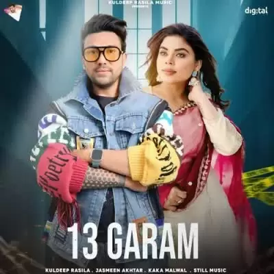 13 Garam Kuldeep Rasila Mp3 Download Song - Mr-Punjab