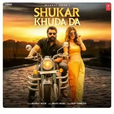 Shukar Khuda Da Mannat Noor Mp3 Download Song - Mr-Punjab