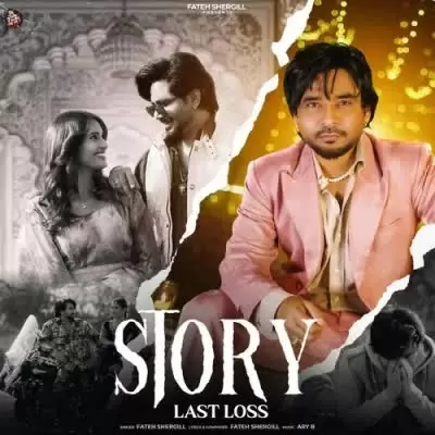 Story Last Loss Fateh Shergill Mp3 Download Song - Mr-Punjab