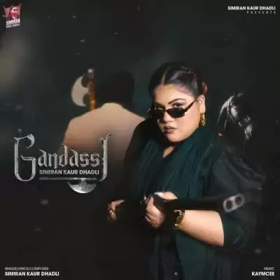 Gandassi Simiran Kaur Dhadli Mp3 Download Song - Mr-Punjab