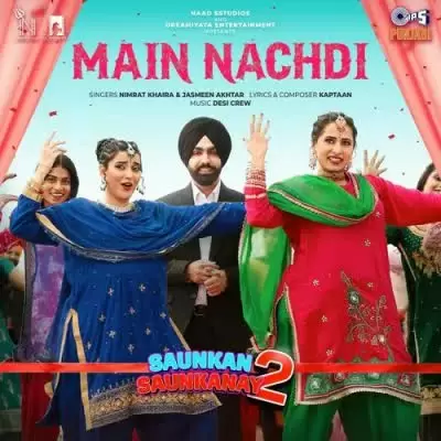 Main Nachdi Nimrat Khaira Mp3 Download Song - Mr-Punjab