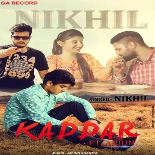Kaddar Nikhil Mp3 Download Song - Mr-Punjab