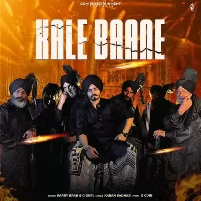 Kale Baane Karry Brar Mp3 Download Song - Mr-Punjab