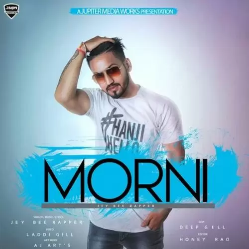 Morni Jey Bee Rapper Mp3 Download Song - Mr-Punjab