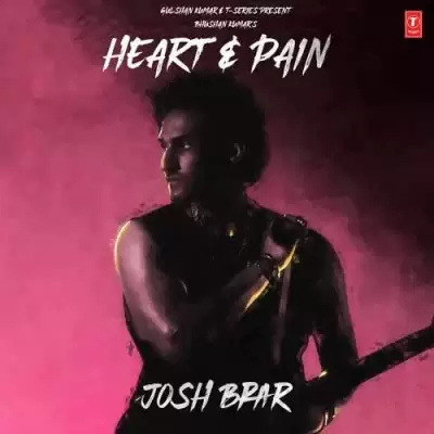 Heart Amp Pain Josh Brar Mp3 Download Song - Mr-Punjab