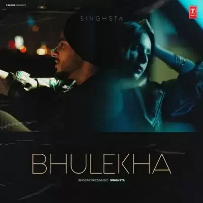 Bhulekha Singhsta Mp3 Download Song - Mr-Punjab