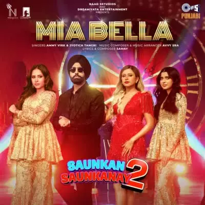 Mia Bella Ammy Virk Mp3 Download Song - Mr-Punjab