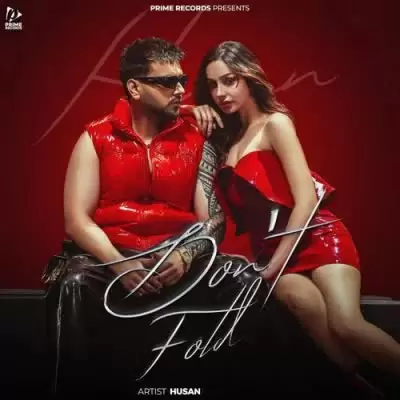 Dont Fold Husan Mp3 Download Song - Mr-Punjab