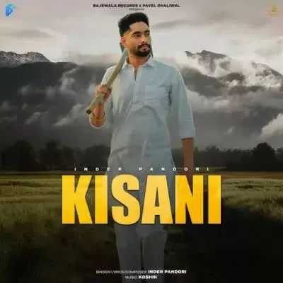 Kisani Inder Pandori Mp3 Download Song - Mr-Punjab