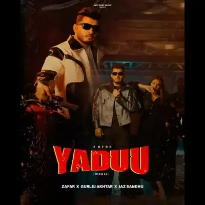 Yaduu Zafar Mp3 Download Song - Mr-Punjab