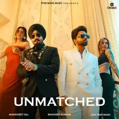 Unmatched Manavgeet Gill Mp3 Download Song - Mr-Punjab