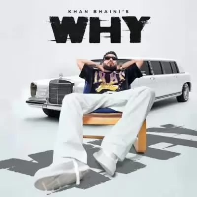 Why Khan Bhaini Mp3 Download Song - Mr-Punjab