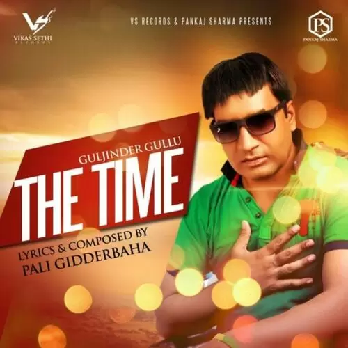 The Time Guljinder Gullu Mp3 Download Song - Mr-Punjab