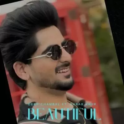 Beautiful Deep Chambal Mp3 Download Song - Mr-Punjab