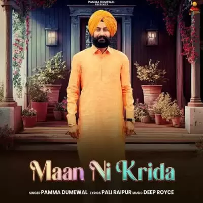 Maan Ni Krida Pamma Dumewal Mp3 Download Song - Mr-Punjab