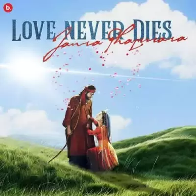 Love Never Dies Jaura Phagwara Mp3 Download Song - Mr-Punjab