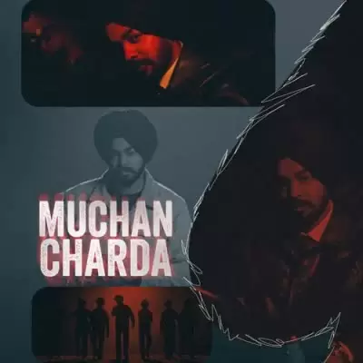 Muchan Charda Hukam Mp3 Download Song - Mr-Punjab