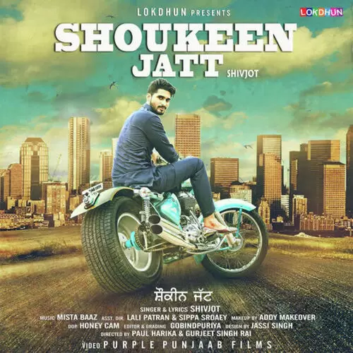 Shoukeen Jatt Shivjot Mp3 Download Song - Mr-Punjab