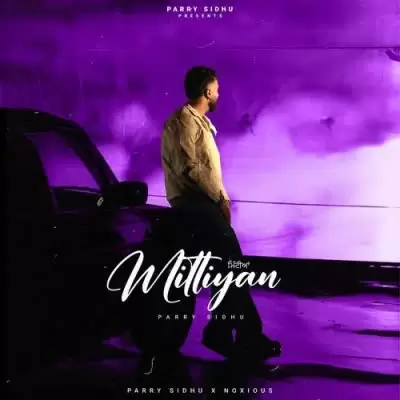 Mittiyan Parry Sidhu Mp3 Download Song - Mr-Punjab