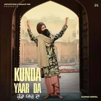 Kunda Yaar Da Kanwar Grewal Mp3 Download Song - Mr-Punjab