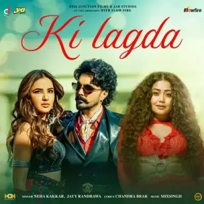 Ki Lagda Neha Kakkar Mp3 Download Song - Mr-Punjab