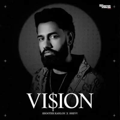 Vision Shooter Kahlon Mp3 Download Song - Mr-Punjab