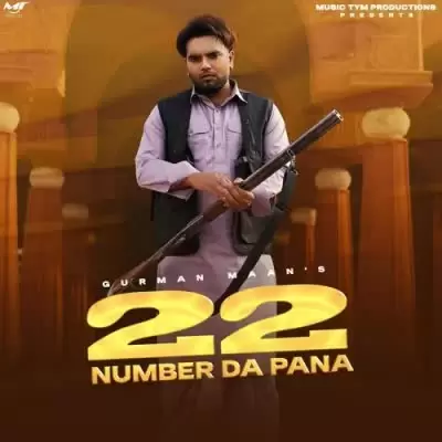 22 Number Da Pana Gurman Maan Mp3 Download Song - Mr-Punjab