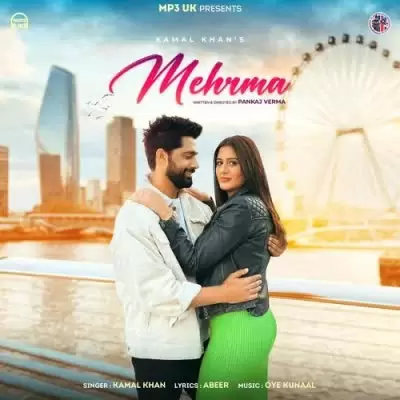 Mehrma Kamal Khan Mp3 Download Song - Mr-Punjab