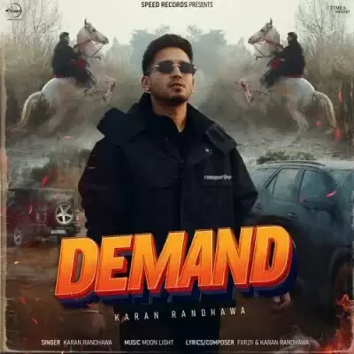 Demand Karan Randhawa Mp3 Download Song - Mr-Punjab