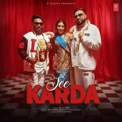 Jee Karda Jellio Dbi Mp3 Download Song - Mr-Punjab