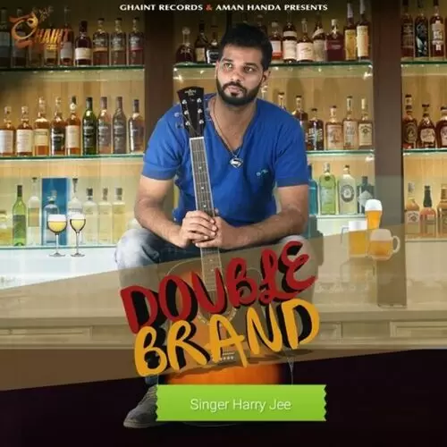 Double Brand Harry Jee Mp3 Download Song - Mr-Punjab