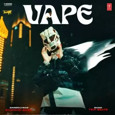 Vape Baghdadi Music Mp3 Download Song - Mr-Punjab