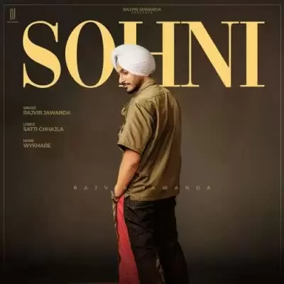 Sohni Rajvir Jawanda Mp3 Download Song - Mr-Punjab