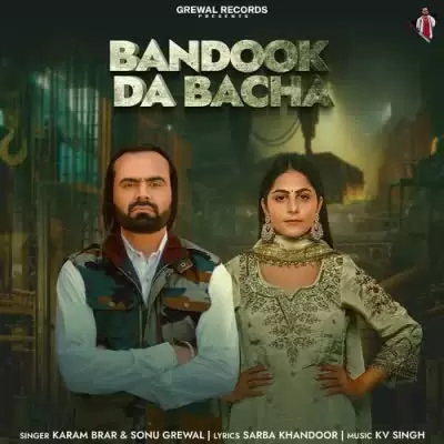 Bandook Da Bacha Sonu Grewal Mp3 Download Song - Mr-Punjab