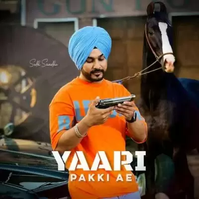 Yaari Pakki Ae Sukh Sandhu Mp3 Download Song - Mr-Punjab