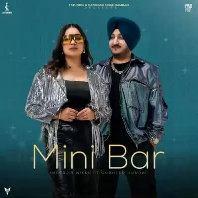 Mini Bar Inderjit Nikku Mp3 Download Song - Mr-Punjab