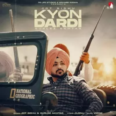 Kyon Dardi Jot Sidhu Mp3 Download Song - Mr-Punjab