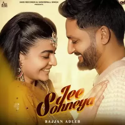 Jee Sohneya Sajjan Adeeb Mp3 Download Song - Mr-Punjab