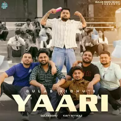 Yaari Gulab Sidhu Mp3 Download Song - Mr-Punjab
